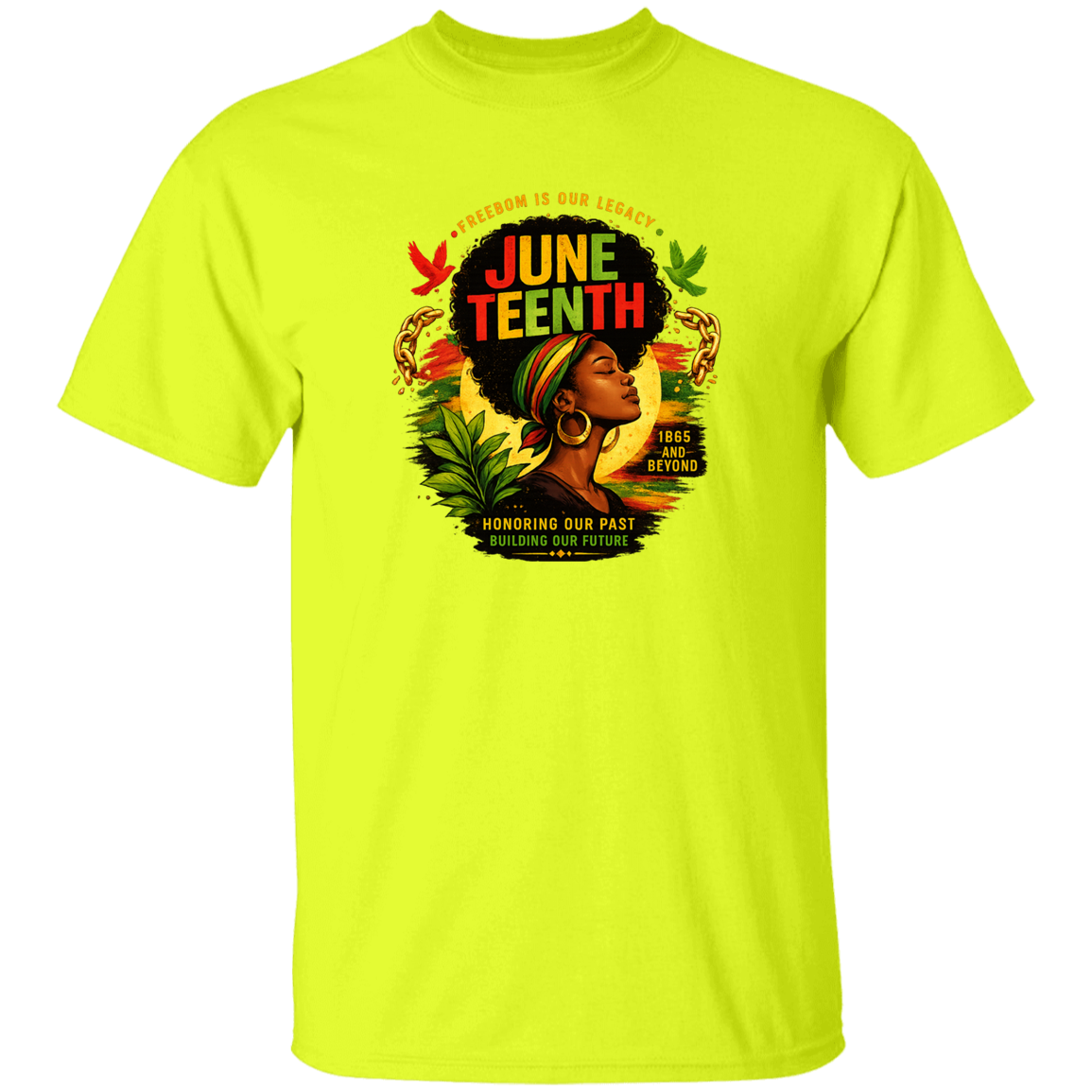 t-shirt with Juneteenth design a safety green shirt featuring a woman with an afro and colorful text.